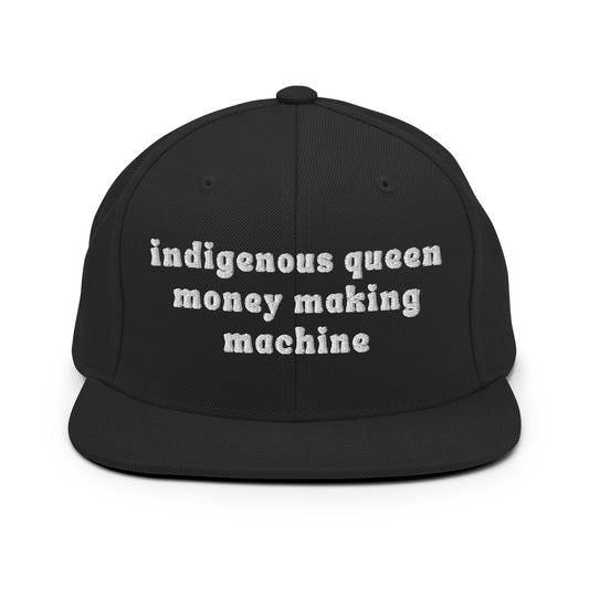 Indigenous Queen Money Making Machine Snapback