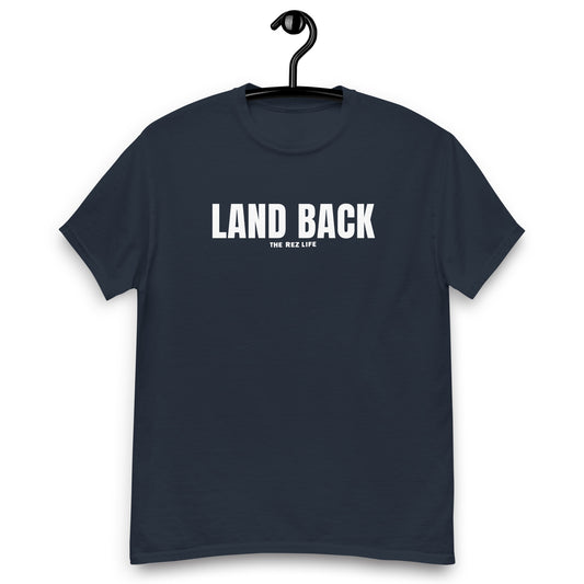 Gonna need that LAND BACK Men's Tee