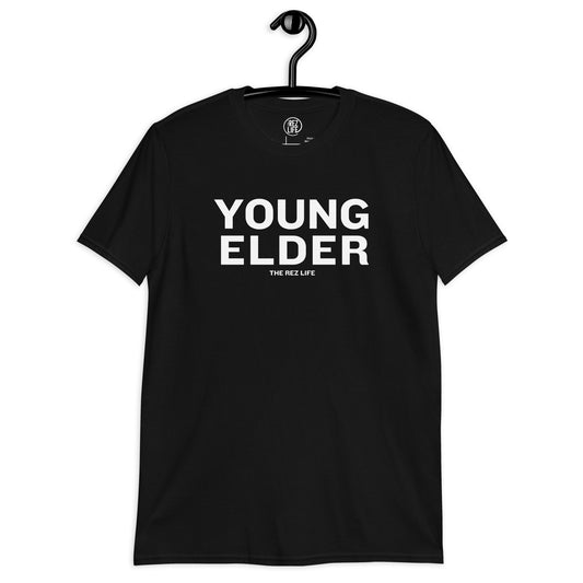 You Wouldn't Understand I'm A YOUNG ELDER