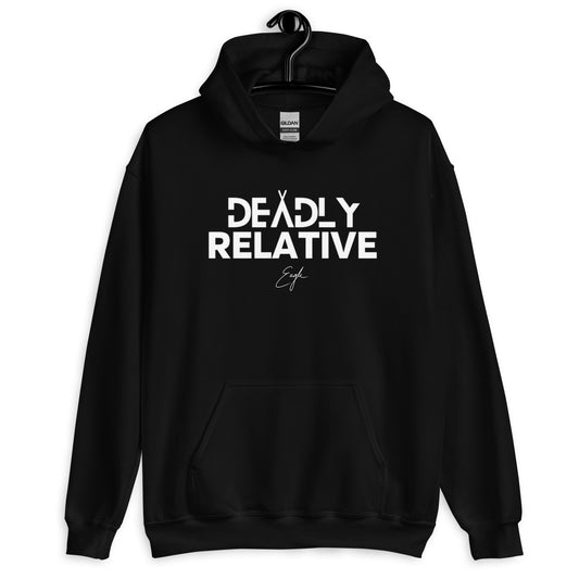 Deadly Relative by @itzeaglee Hoodie - The Rez Lifestyle