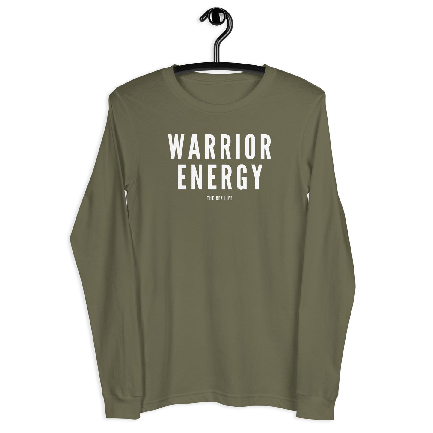 When you have those bad days remember you got that WARRIOR ENERGY! Long Sleeve