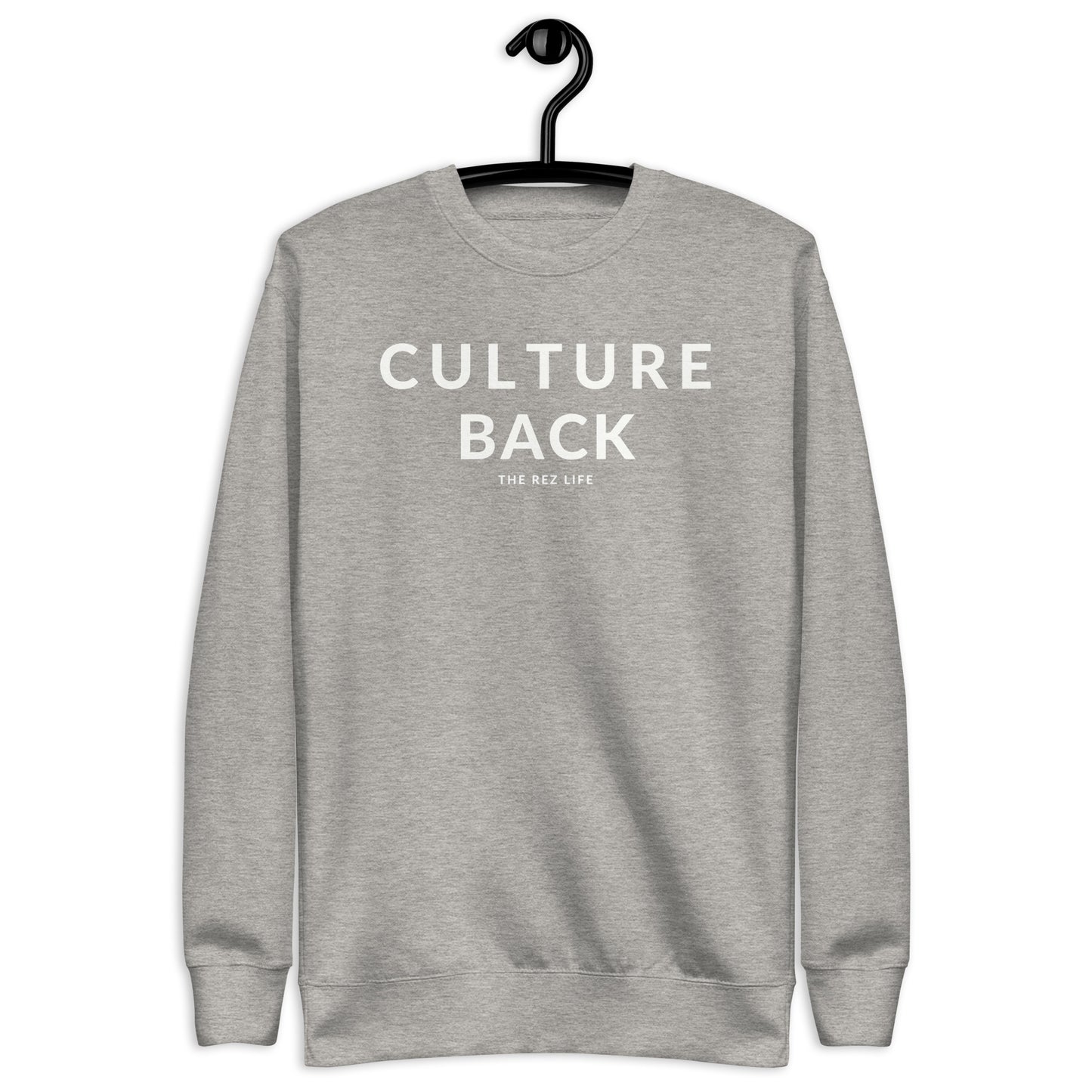 Comin for our CULTURE BACK! Crewneck