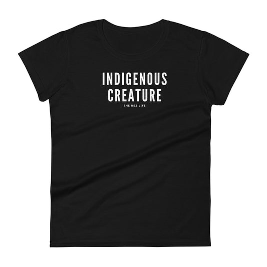 Who and what are you? I is Indigenous Creature Women's Tee - The Rez Lifestyle