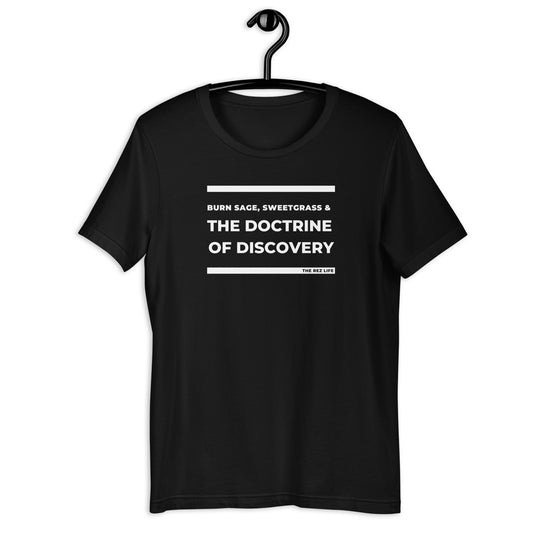 BSS&TDOD - Doctrine Of Discovery Tee - The Rez Lifestyle